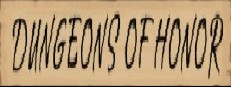 Dungeons Of Honor