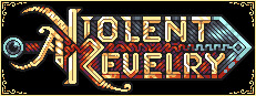 A Violent Revelry