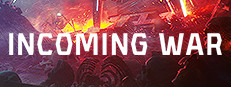 Incoming War