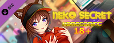 Neko Secret - Homecoming: 18+ Hentai Edition