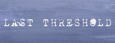 Last Threshold