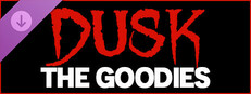 DUSK - The Goodies