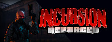 Incursion: Reforged