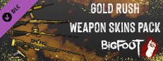 BIGFOOT - WEAPON SKINS "GOLD RUSH"