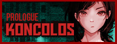 Koncolos: Prologue