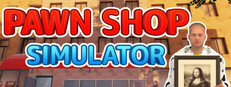 Pawn Shop Simulator