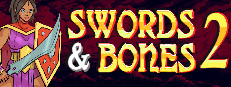 Swords & Bones 2