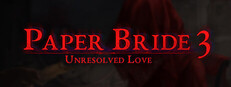 Paper Bride 3 Unresolved Love