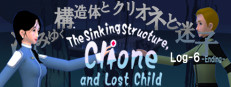 The Sinking Structure, Clione, and Lost Child -Log6