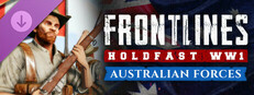 Holdfast: Frontlines WW1 - Australian Forces