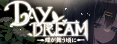 ～Daydream～When butterflies dance
