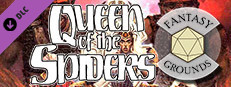 Fantasy Grounds - D&D Classics: Queen of the Spiders (GDQ1-7)