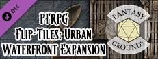 Fantasy Grounds - Pathfinder RPG - Flip-Tiles - Urban Waterfront Expansion
