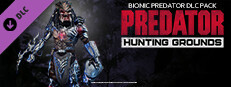 Predator: Hunting Grounds - Bionic Predator