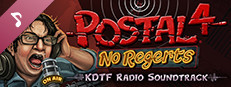 POSTAL 4: No Regerts - KDTF Soundtrack