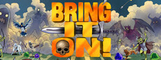 Bring It On!