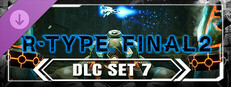 R-Type Final 2 - DLC Set 7