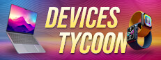 Devices Tycoon