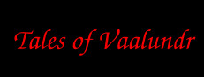 Tales of Vaalundr