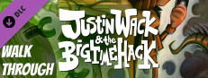 Justin Wack and the Big Time Hack - Official Walkthrough Chart