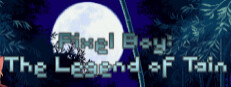 Pixel Boy: The Legend of Tain