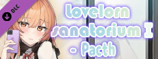 Lovelorn sanatoriumⅠ- Patch