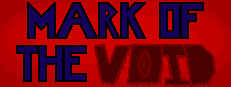 Mark of the Void