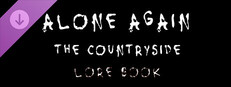 Alone Again: The Countryside - Lore Book