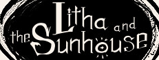 Litha and the Sunhouse