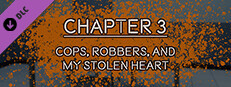 TIME FOR YOU - CHAPTER 03 - COPS, ROBBERS, AND MY STOLEN HEART