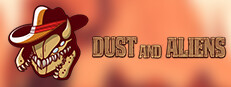 Dust and Aliens