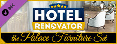 Hotel Renovator - Palace Furniture Set