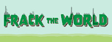 Frack the World