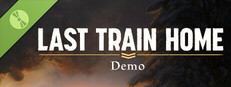 Last Train Home Demo
