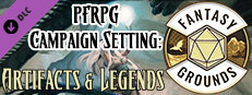 Fantasy Grounds - Pathfinder RPG - Campaign Setting: Artifacts & Legends