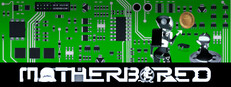 Motherbored