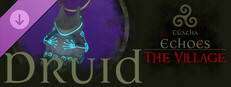 Túatha Echoes: The Village - Druid