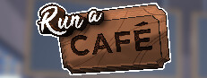 Run a Café