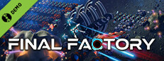 Final Factory Demo