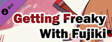 Getting Freaky With Fujiki - 18+ Adult Only Content