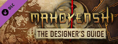 Mahokenshi - The Designer's Guide