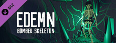 Edemn - Bomber Skeleton