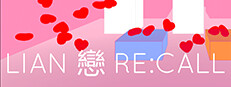 戀 LIAN Re:Call