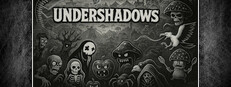 Undershadows