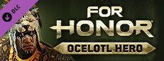 FOR HONOR™ - Ocelotl Hero