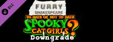 Furry Shakespeare: To Date Or Not To Date Spooky Cat Girls Downgrade