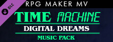 RPG Maker MV - Time Machine - Digital Dreams Music Pack