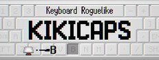 KIKICAPS: Keyboard Roguelike