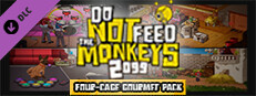 Do Not Feed the Monkeys 2099 - Four Cage Gourmet Pack