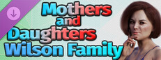 Mothers and Daughters - Wilson Family